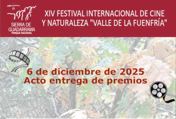 XIV Festival Internacional de Cine y Naturaleza «Valle de La Fuenfría» Parque Nacional de la Sierra de Guadarrama
